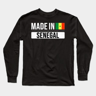 Made In Senegal - Gift for Senegalese With Roots From Senegal Long Sleeve T-Shirt